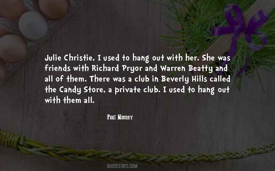 Private Club Quotes #1156296