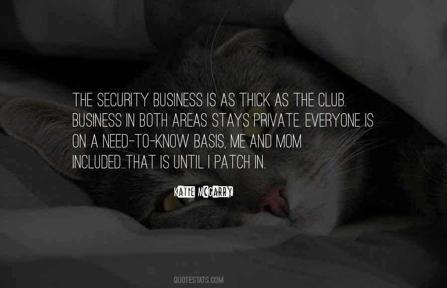 Private Club Quotes #391486