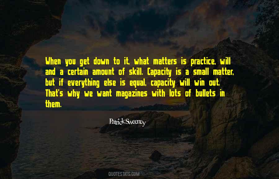 If It Matters To You Quotes #1024329