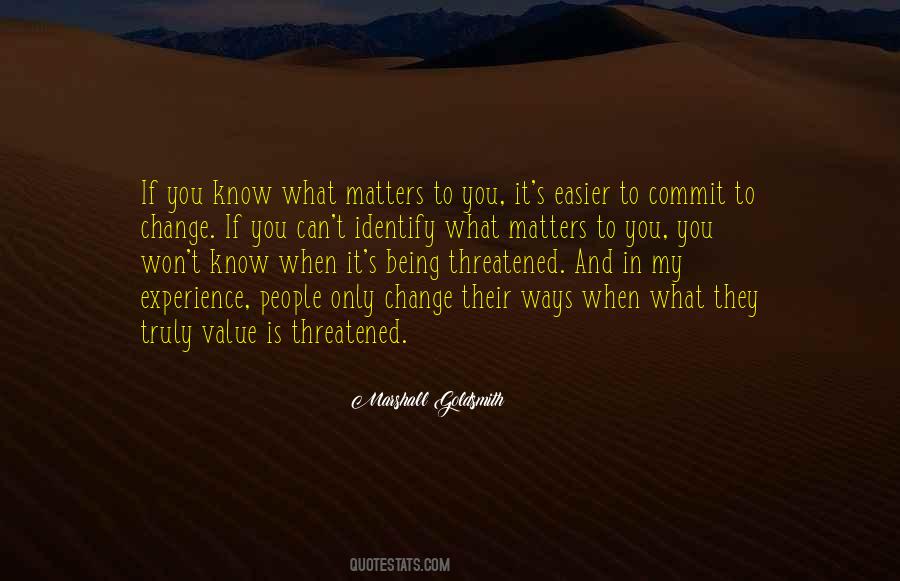 If It Matters To You Quotes #1804153
