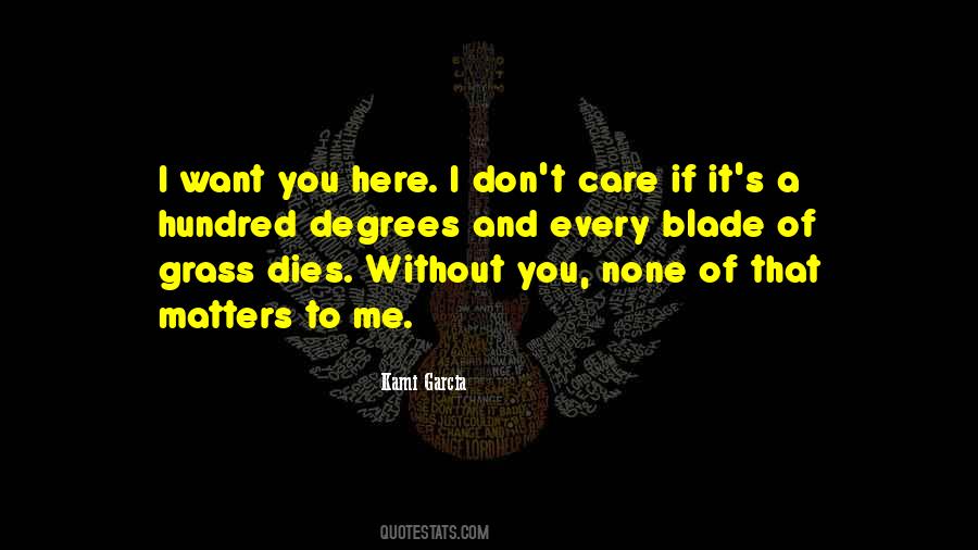 If It Matters To You Quotes #645113