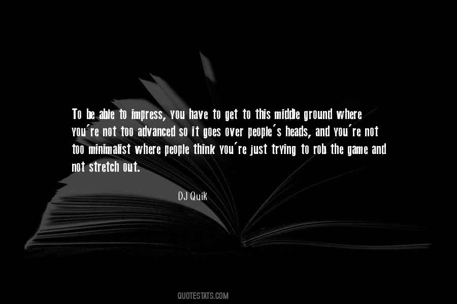 Game Not Over Quotes #1264540