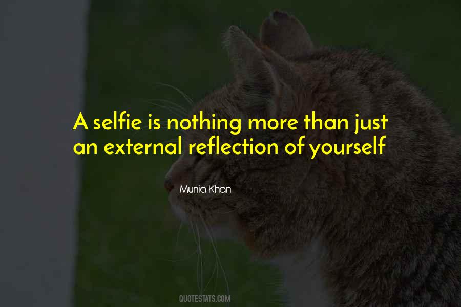 Quotes About The Selfies #1684257