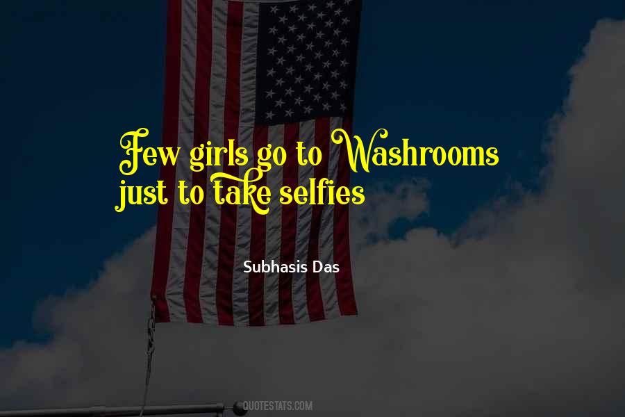 Quotes About The Selfies #593639