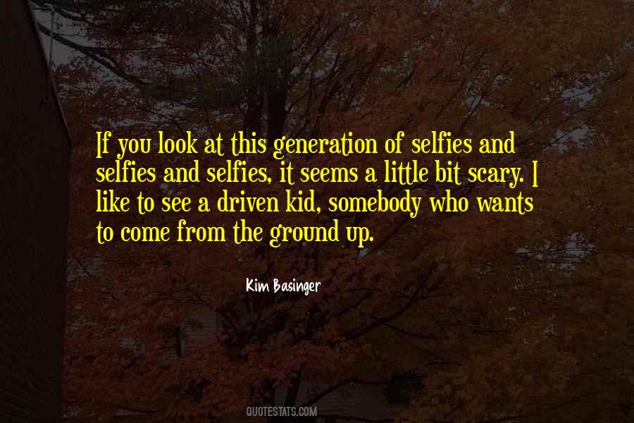 Quotes About The Selfies #730345