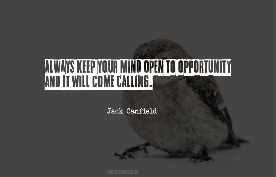 Always Keep An Open Mind Quotes #1389398