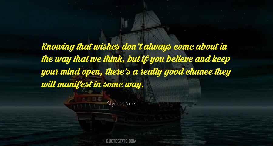 Always Keep An Open Mind Quotes #1797473