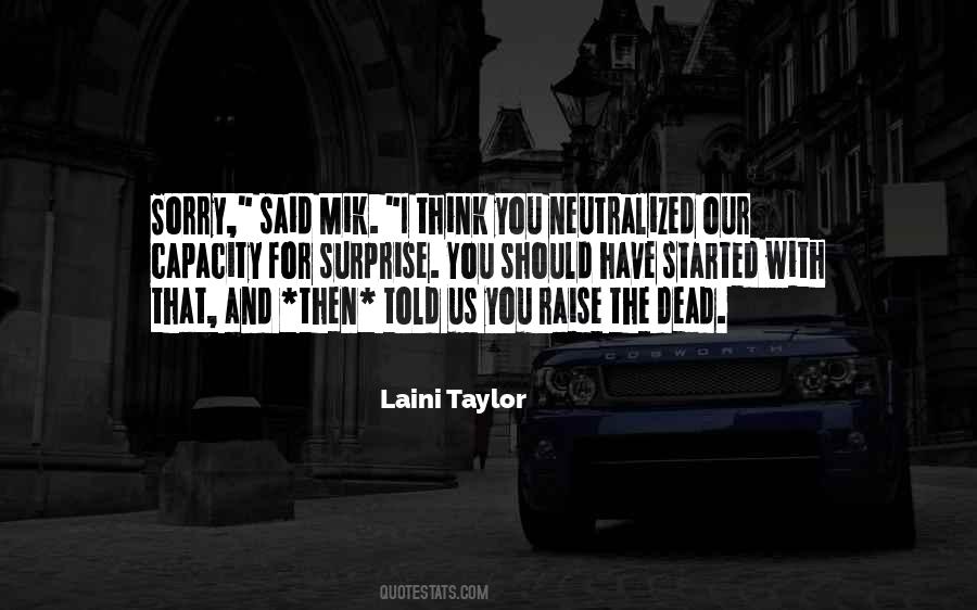 Sorry For That Quotes #103229