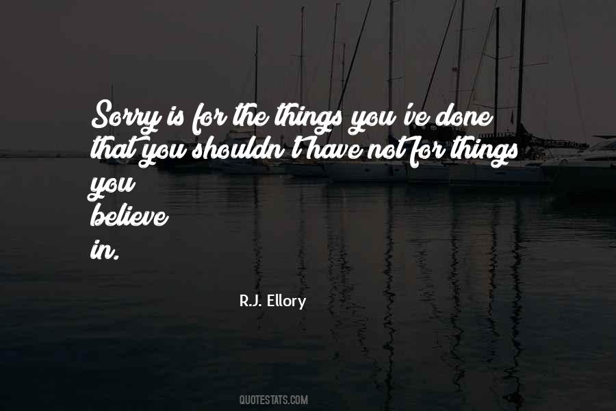Sorry For That Quotes #148021