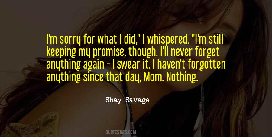 Sorry For That Quotes #288066
