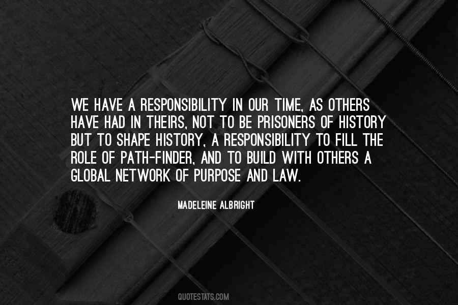 Quotes About Global Responsibility #776053