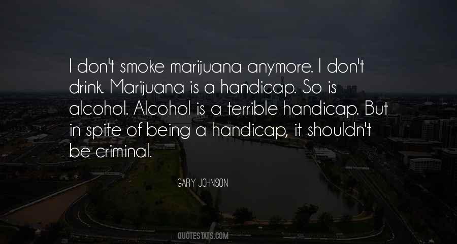 Quotes About Being A Criminal #1578174