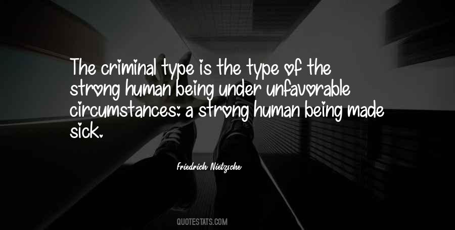 Quotes About Being A Criminal #1625332
