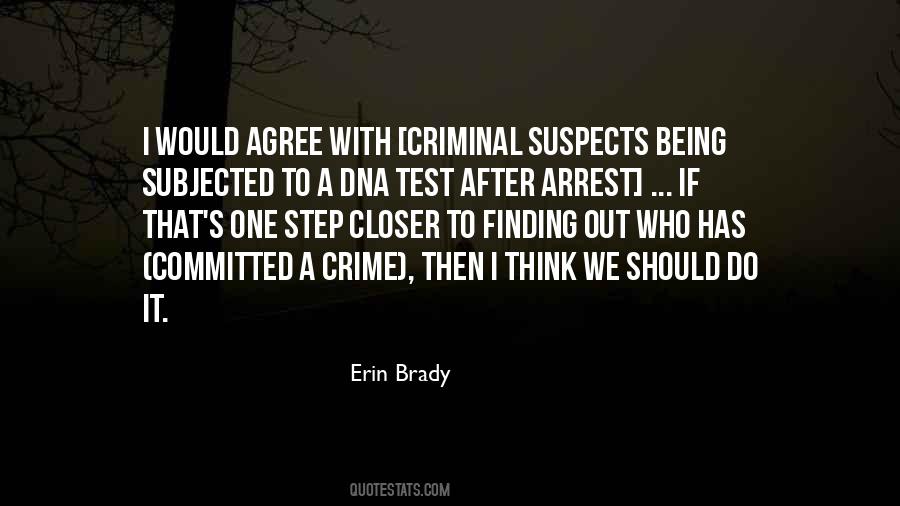Quotes About Being A Criminal #1655496