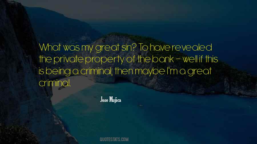 Quotes About Being A Criminal #240895