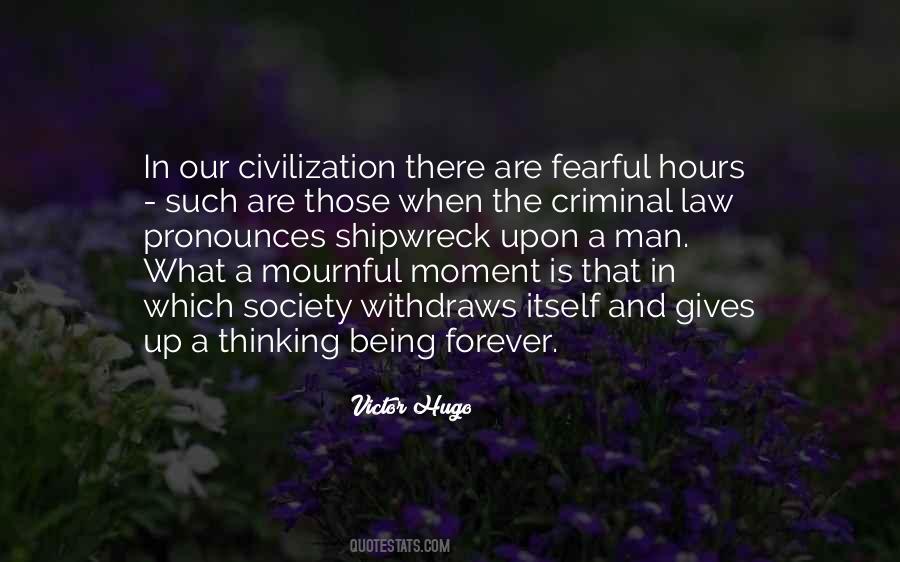 Quotes About Being A Criminal #541306