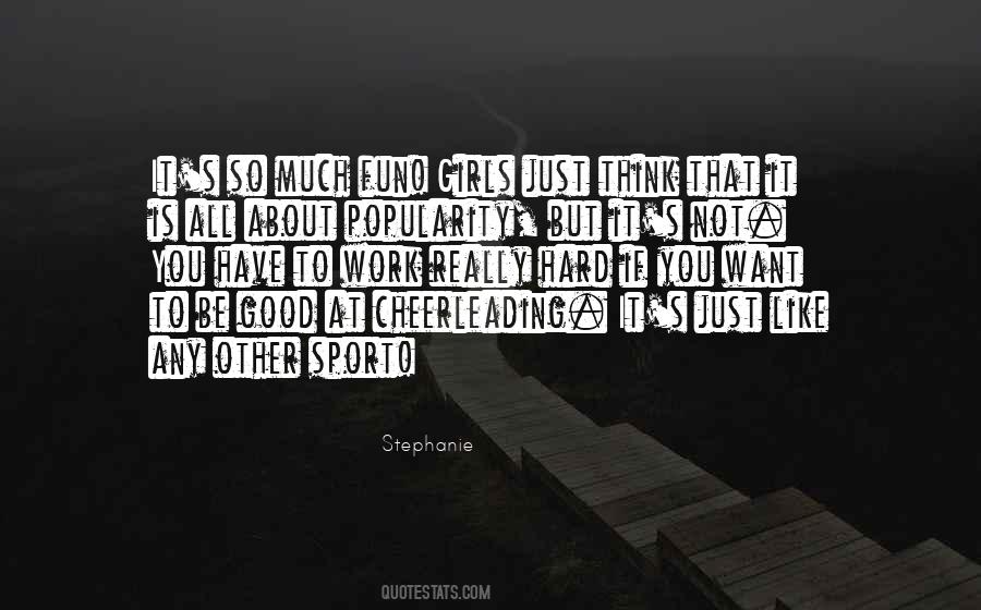 But Work Hard Quotes #438941