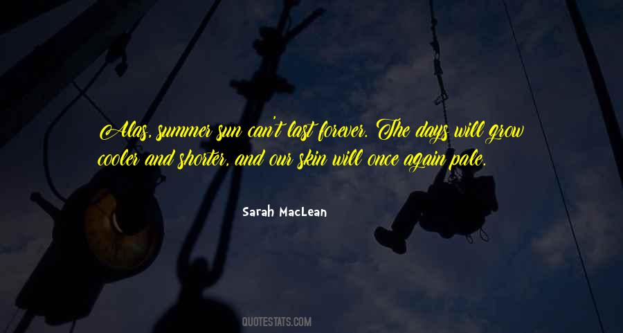 Our Summer Quotes #1481174
