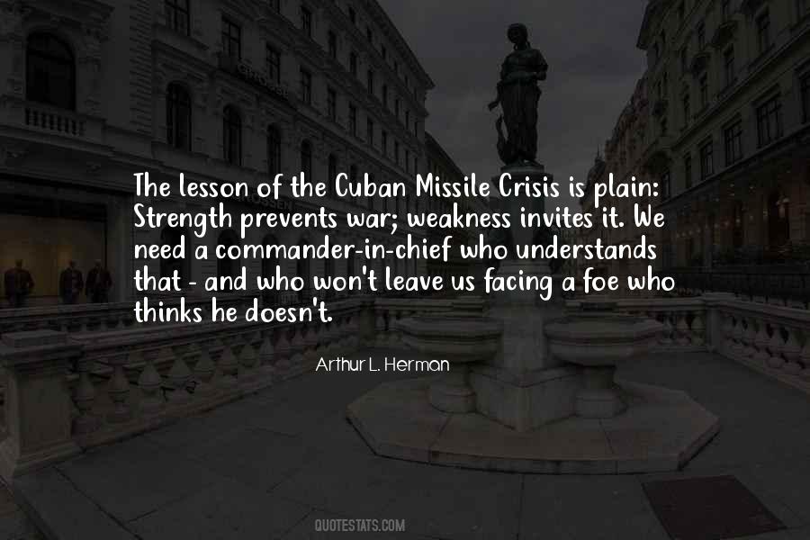 Quotes About The Cuban Missile Crisis #1746885