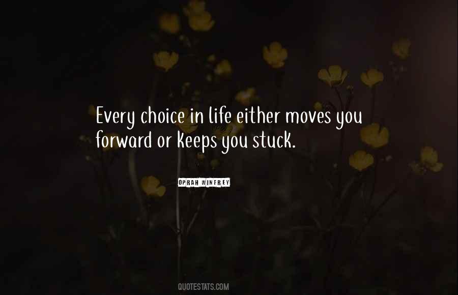 Life Keeps Moving Quotes #1653029