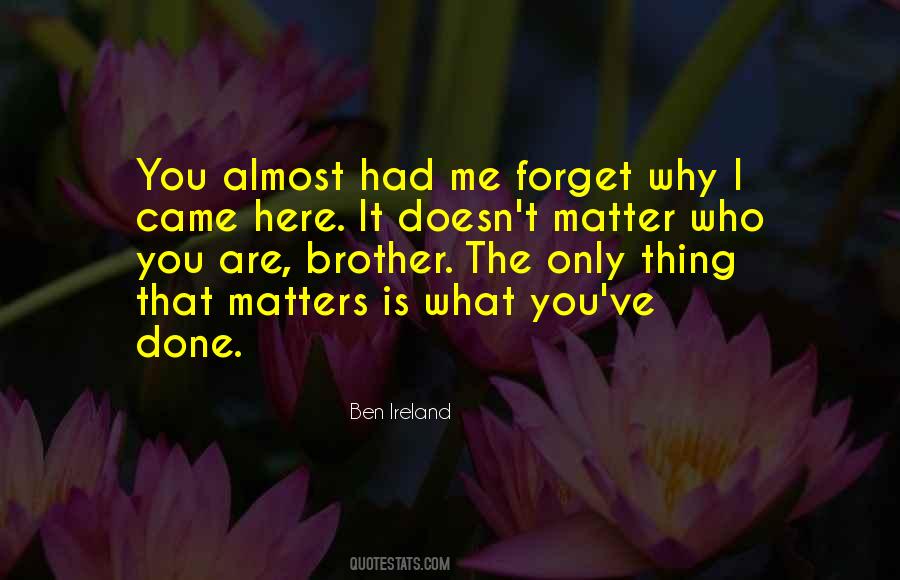 That Forget You Quotes #192642