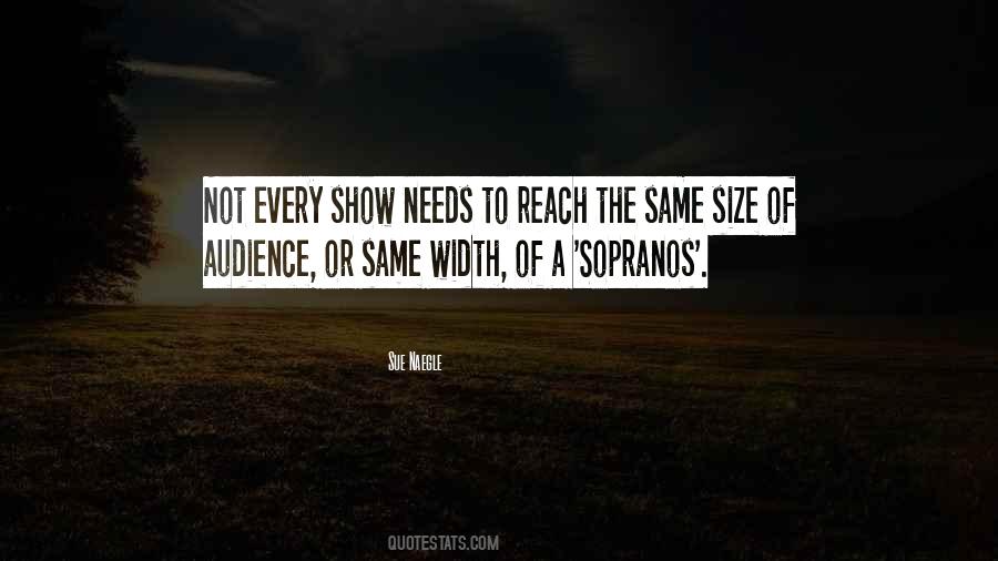 Size Of Audience Quotes #153319
