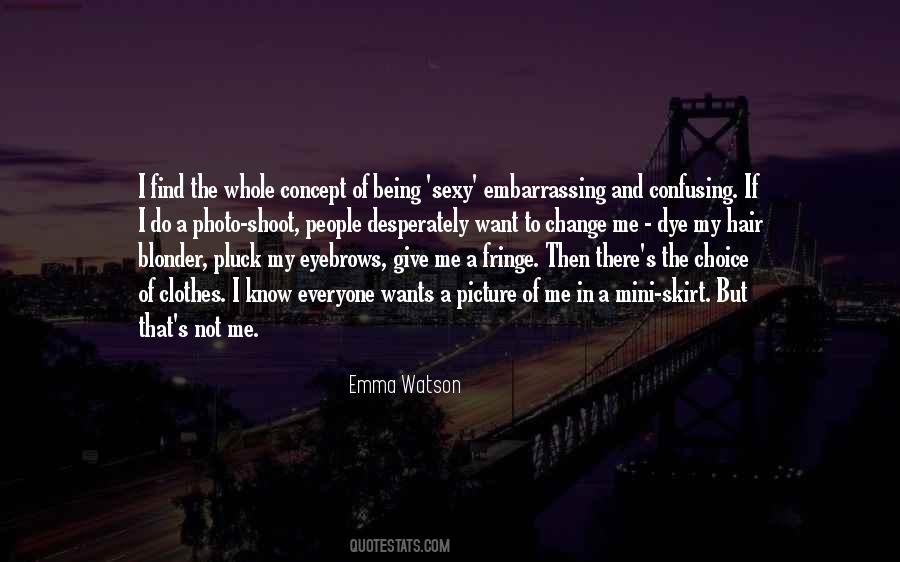 Change Picture Quotes #699974