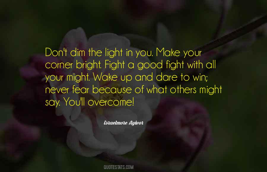 Wake Up And Fight Quotes #1560942