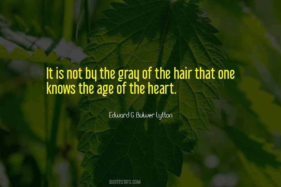 Quotes About Having Gray Hair #1195973