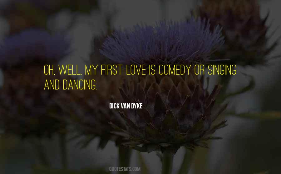 Singing Well Quotes #1216781