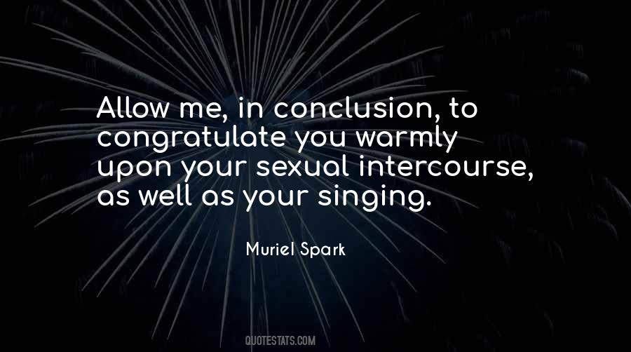 Singing Well Quotes #1332858