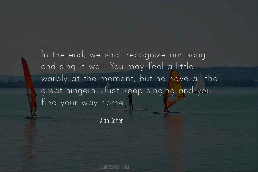 Singing Well Quotes #1396934