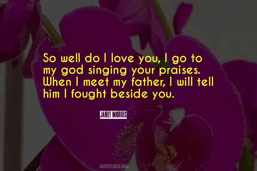 Singing Well Quotes #1734143