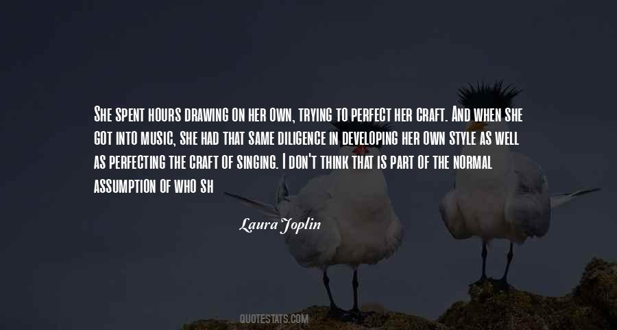 Singing Well Quotes #1789460