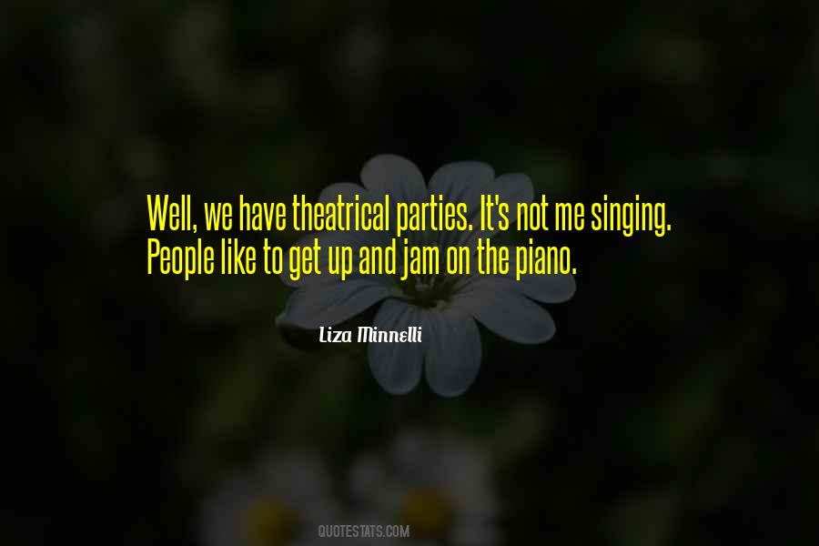 Singing Well Quotes #274729