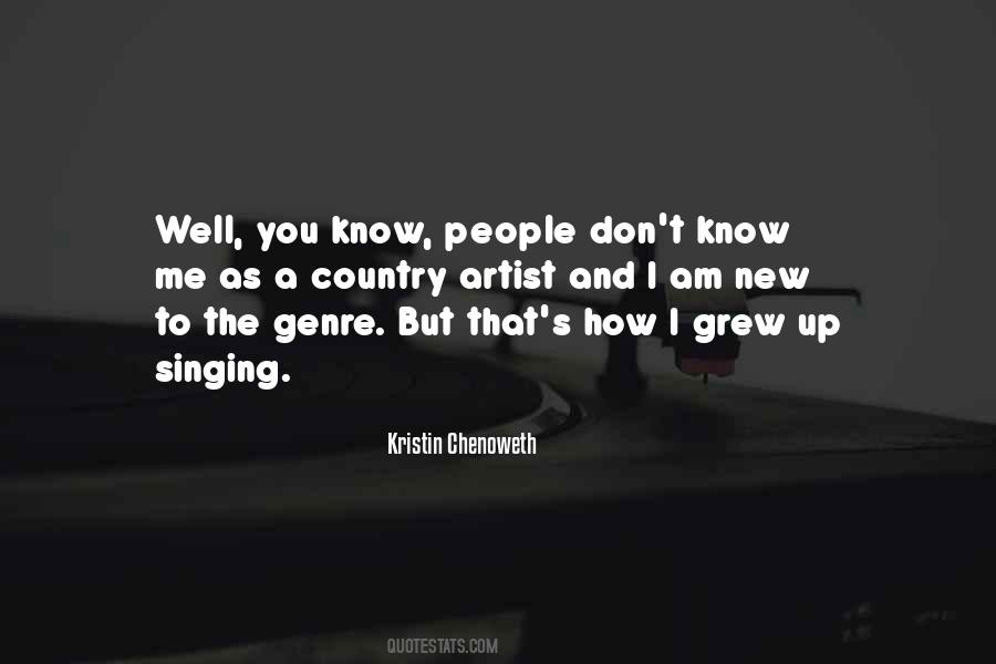 Singing Well Quotes #423232