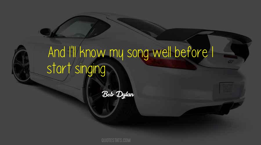 Singing Well Quotes #861363