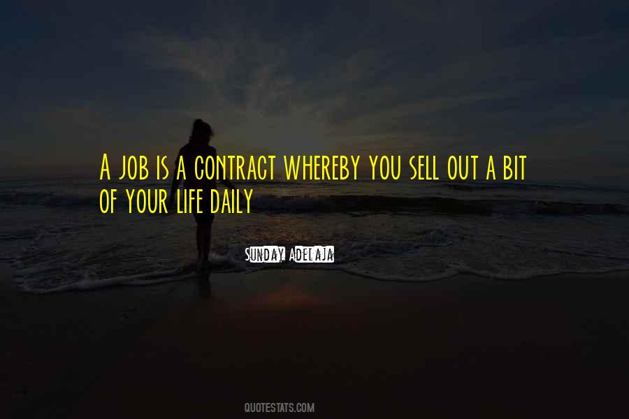 Job Is Slavery Quotes #1324273