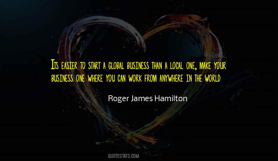 Quotes About Global Business #1396407