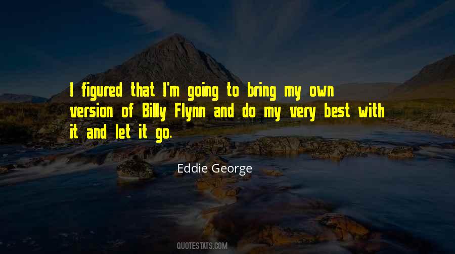 My Own Version Quotes #1132262