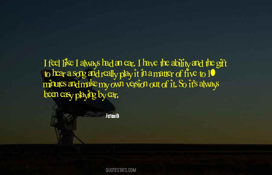 My Own Version Quotes #1795834