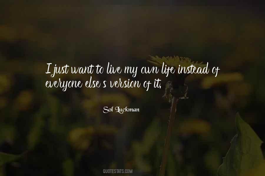 My Own Version Quotes #46973