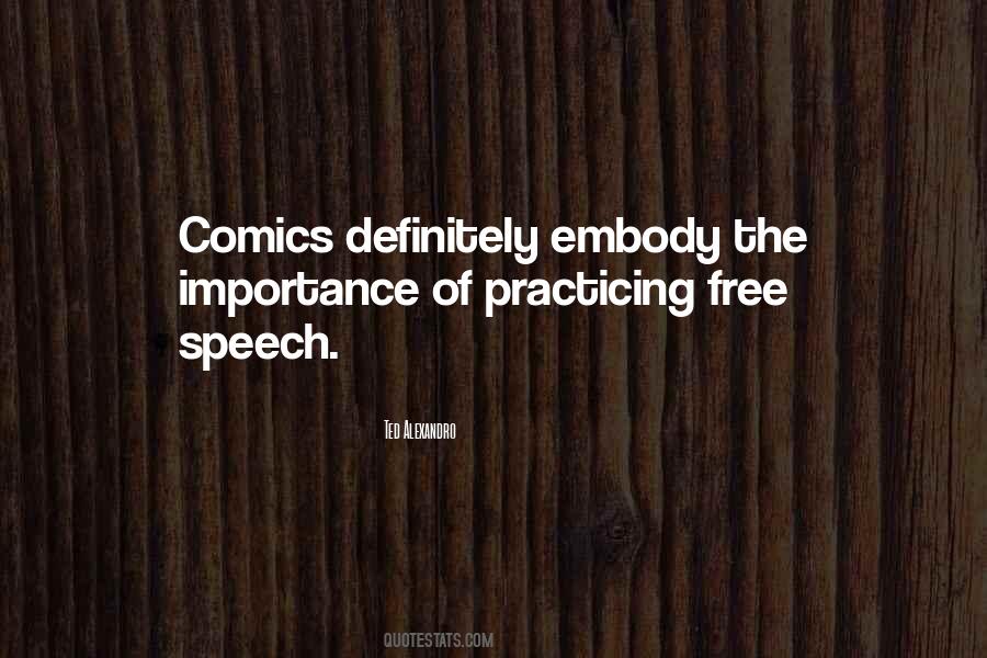 Importance Of Free Speech Quotes #980278