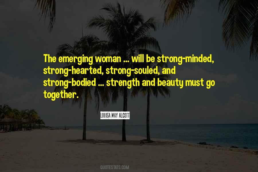 Strong Minded Woman Quotes #561461