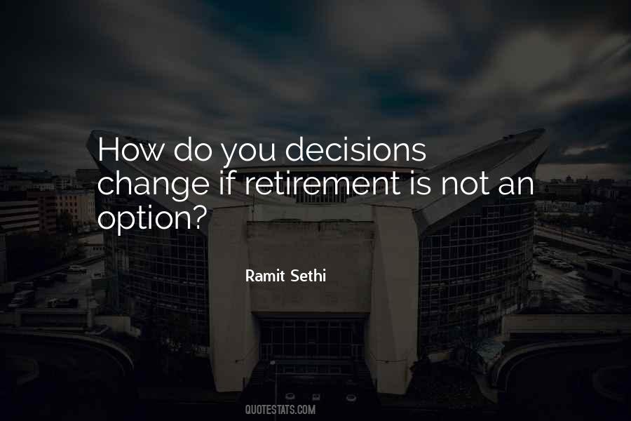 Change Decision Quotes #1062305