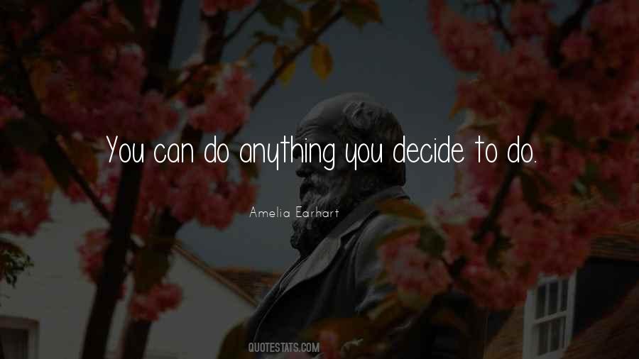 Change Decision Quotes #182385
