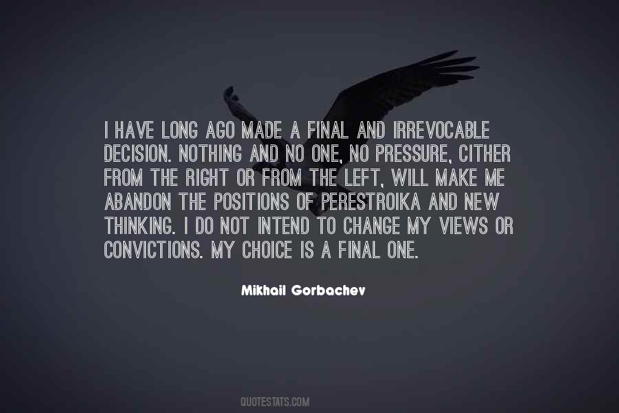 Change Decision Quotes #815987