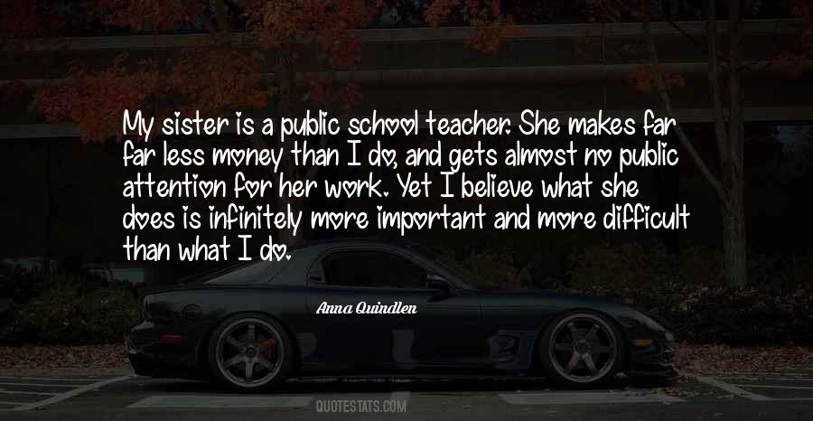 More Important Than Money Quotes #340341