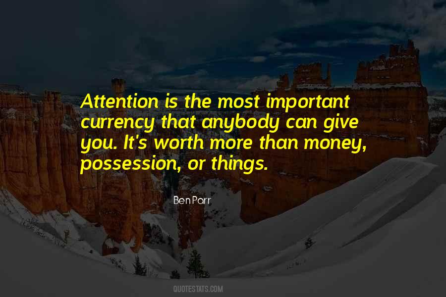 More Important Than Money Quotes #452942