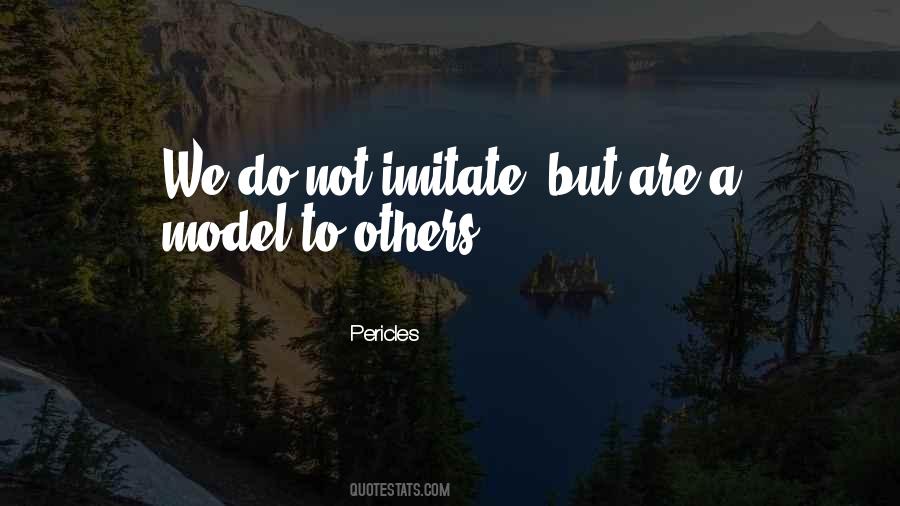 Not Imitate Quotes #1351838